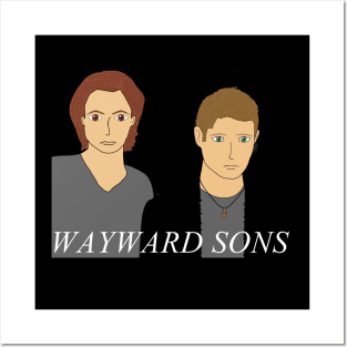 wayward sons Posters and Art